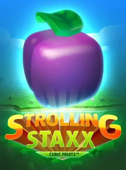 Strolling Staxx: Cubic Fruits